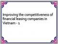 Improving the competitiveness of financial leasing companies in Vietnam - 1