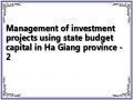 Management of investment projects using state budget capital in Ha Giang province - 2