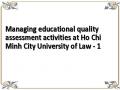 Managing educational quality assessment activities at Ho Chi Minh City University of Law - 1