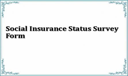 Social Insurance Status Survey Form
