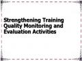 Strengthening Training Quality Monitoring and Evaluation Activities