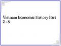 Vietnam Economic History Part 2 - 8