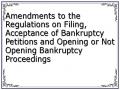 Amendments to the Regulations on Filing, Acceptance of Bankruptcy Petitions and Opening or Not Opening Bankruptcy Proceedings