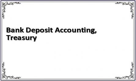Bank Deposit Accounting, Treasury