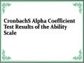 CronbachS Alpha Coefficient Test Results of the Ability Scale