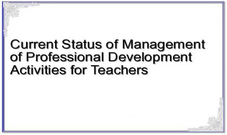 Current Status of Management of Professional Development Activities for ...