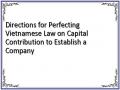 Directions for Perfecting Vietnamese Law on Capital Contribution to Establish a Company