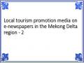 Local tourism promotion media on e-newspapers in the Mekong Delta region - 2