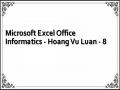 Microsoft Excel Office Informatics - Hoang Vu Luan - 8