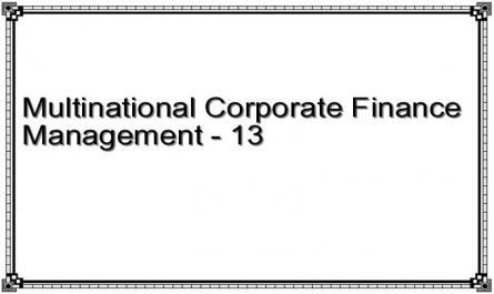 Multinational Corporate Finance Management - 13