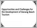 Opportunities and Challenges for the Development of Danang Beach Tourism
