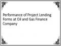 Performance of Project Lending Forms at Oil and Gas Finance Company