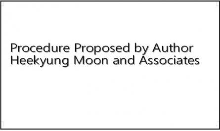 Procedure Proposed by Author Heekyung Moon and Associates