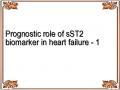 Prognostic role of sST2 biomarker in heart failure - 1
