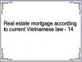 Real estate mortgage according to current Vietnamese law - 14