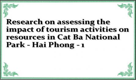 Research on assessing the impact of tourism activities on resources in Cat Ba National Park - Hai Phong - 1