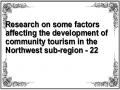 Research on some factors affecting the development of community tourism in the Northwest sub-region - 22