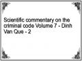 Scientific commentary on the criminal code Volume 7 - Dinh Van Que - 2