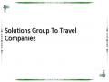 Solutions Group To Travel Companies