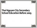 Thai Nguyen City Secondary School Education Before 2009