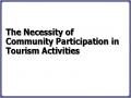 The Necessity of Community Participation in Tourism Activities