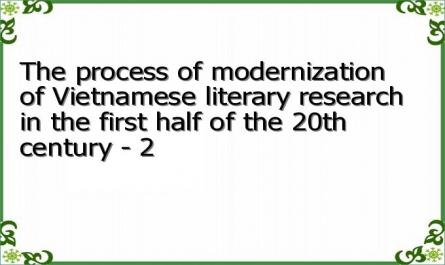 The process of modernization of Vietnamese literary research in the first half of the 20th century - 2