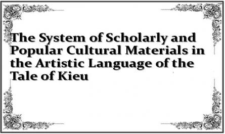 The System of Scholarly and Popular Cultural Materials in the Artistic Language of the Tale of Kieu