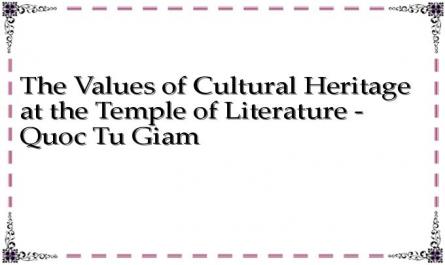 The Values ​​of Cultural Heritage at the Temple of Literature - Quoc Tu Giam