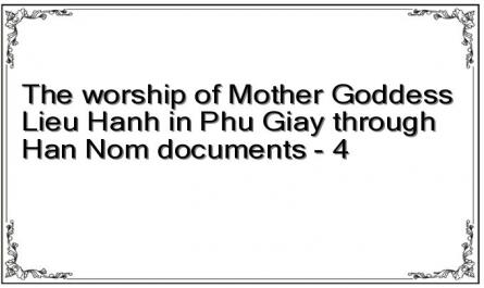 The worship of Mother Goddess Lieu Hanh in Phu Giay through Han Nom documents - 4