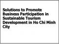 Solutions to Promote Business Participation in Sustainable Tourism Development in Ho Chi Minh City