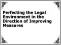 Perfecting the Legal Environment in the Direction of Improving Measures