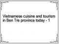Vietnamese cuisine and tourism in Ben Tre province today - 1