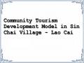 Community Tourism Development Model in Sin Chai Village - Lao Cai