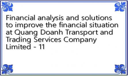 Financial analysis and solutions to improve the financial situation at Quang Doanh Transport and Trading Services Company Limited - 11