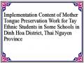Implementation Content of Mother Tongue Preservation Work for Tay Ethnic Students in Some Schools in Dinh Hoa District, Thai Nguyen Province