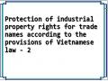 Protection of industrial property rights for trade names according to the provisions of Vietnamese law - 2