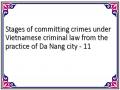 Stages of committing crimes under Vietnamese criminal law from the practice of Da Nang city - 11