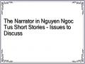 The Narrator in Nguyen Ngoc Tus Short Stories - Issues to Discuss
