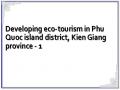 Developing eco-tourism in Phu Quoc island district, Kien Giang province - 1