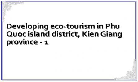 Developing eco-tourism in Phu Quoc island district, Kien Giang province - 1