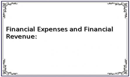 Financial Expenses and Financial Revenue: