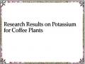 Research Results on Potassium for Coffee Plants