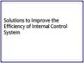Solutions to Improve the Efficiency of Internal Control System