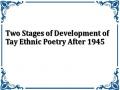 Two Stages of Development of Tay Ethnic Poetry After 1945