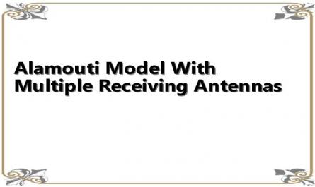 Alamouti Model With Multiple Receiving Antennas