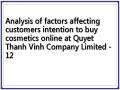 Analysis of factors affecting customers intention to buy cosmetics online at Quyet Thanh Vinh Company Limited - 12