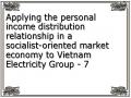 Applying the personal income distribution relationship in a socialist-oriented market economy to Vietnam Electricity Group - 7