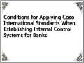 Conditions for Applying Coso International Standards When Establishing Internal Control Systems for Banks