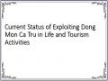 Current Status of Exploiting Dong Mon Ca Tru in Life and Tourism Activities