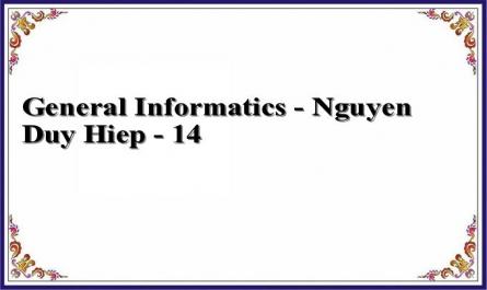 General Informatics - Nguyen Duy Hiep - 14